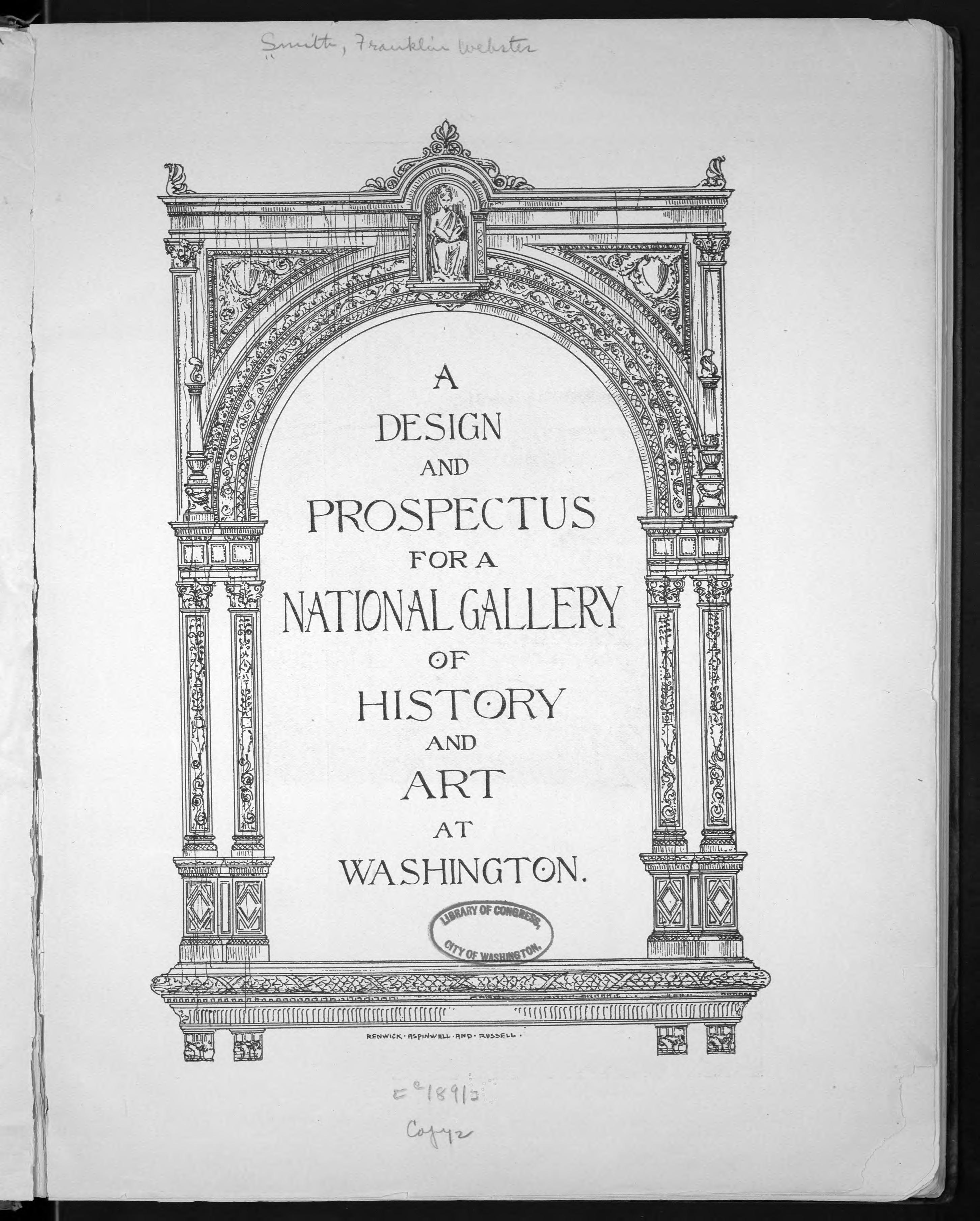 A design and prospectus for a national gallery of history and art at Washington., 1891 (Library of Congress)